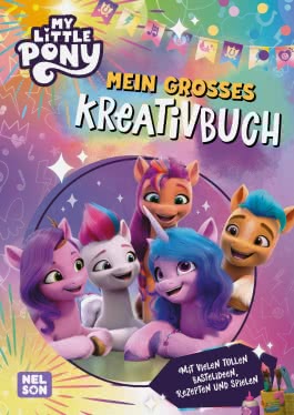 My little Pony: Mein großes Kreativbuch