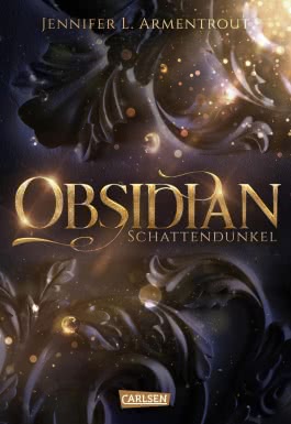 Obsidian 1: Obsidian. Schattendunkel