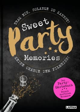 Sweet Memories: Party! Ausfüllbuch für Partygäste