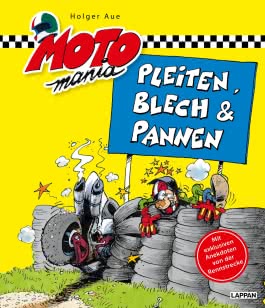 Pleiten, Blech und Pannen