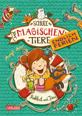 Die Schule der magischen Tiere – Endlich Ferien 1: Rabbat und Ida