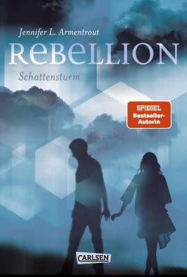 Rebellion. Schattensturm (Revenge 2)