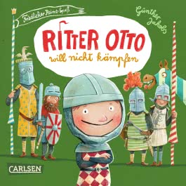 Ritter Otto will nicht kämpfen