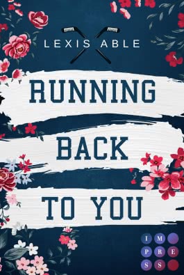Running Back to You (»Back to You«-Reihe 1)