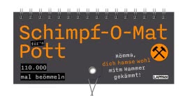 Schimpf-O-Mat für'n Pott