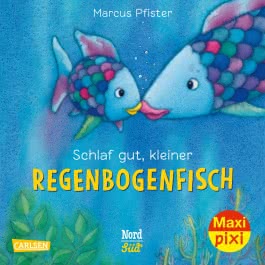 Maxi Pixi 331: Schlaf gut, kleiner Regenbogenfisch