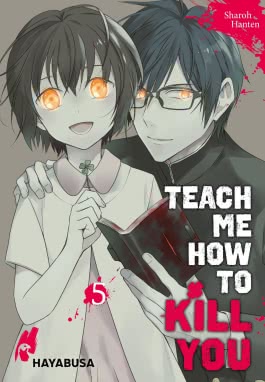 Teach me how to Kill you 5