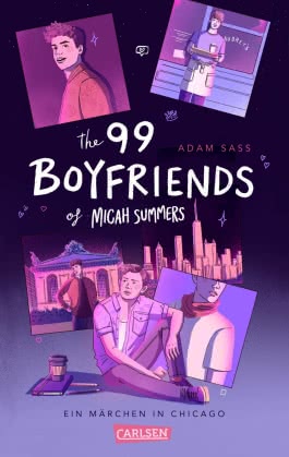 The 99 Boyfriends of Micah Summers – Ein Märchen in Chicago