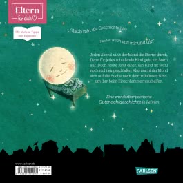 Wenn der Mond die Sterne zählt    ... und dem Kind beim Schlafen hilft  (ELTERN-Vorlesebuch)