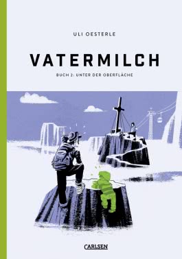 Vatermilch: Unter der Oberfläche (Vatermilch 2)