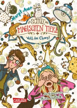 Die Schule der magischen Tiere 12: Voll das Chaos!