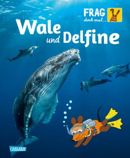 Frag doch mal ... die Maus: Wale und Delfine