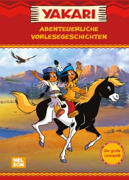 Yakari: Abenteuerliche Vorlesegeschichten