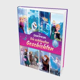 Disney Die Eiskönigin: 10 Jahre Eiskönigin: Die schönsten Geschichten zum Vorlesen