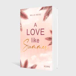 A Love Like Summer