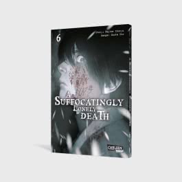 A Suffocatingly Lonely Death 6