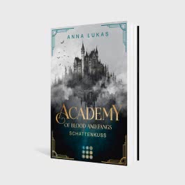 Academy of Blood and Fangs 2: Schattenkuss