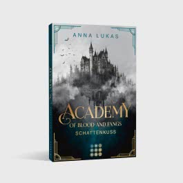 Academy of Blood and Fangs 2: Schattenkuss