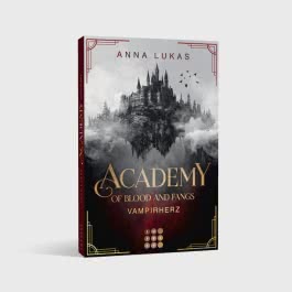 Academy of Blood and Fangs 1: Vampirherz
