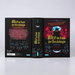 Disney. Twisted Tales: Alice im Bann der Herzkönigin