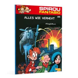 Spirou und Fantasio 25: Alles wie verhext