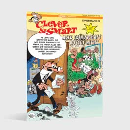 Clever und Smart Sonderband 28: Alte Feindschaft rostet nicht