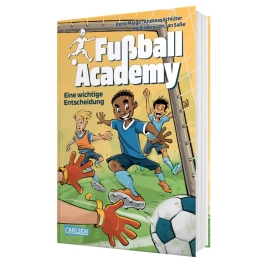 Fußball Academy 1: Eine wichtige Entscheidung