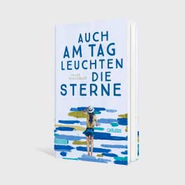 Auch am Tag leuchten die Sterne