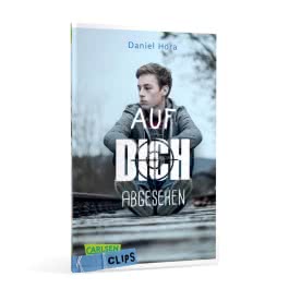 Carlsen Clips: Auf dich abgesehen