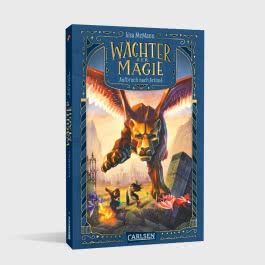 Wächter der Magie 1: Aufbruch nach Artimé
