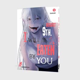 August 9th, I will be eaten by you 5