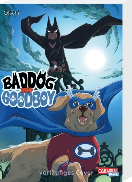 Baddog & Goodboy