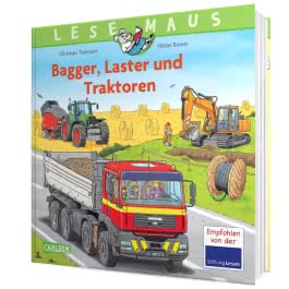 LESEMAUS Sonderbände: Bagger, Laster und Traktoren  – Alles über Fahrzeuge