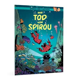 Spirou und Fantasio: Band 54: Der Tod von Spirou