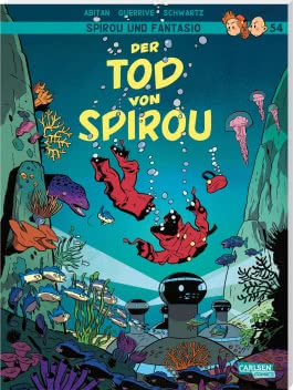 Spirou und Fantasio: Band 54: Der Tod von Spirou