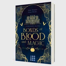 Bonds of Blood and Magic (Turadhs Elite 1)