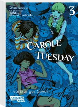Carole und Tuesday 3