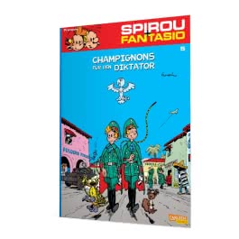 Spirou und Fantasio 5: Champignons für den Diktator