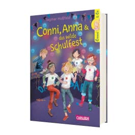 Conni & Co 4: Conni, Anna und das wilde Schulfest