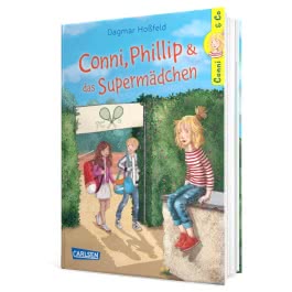 Conni & Co 7: Conni, Phillip und das Supermädchen