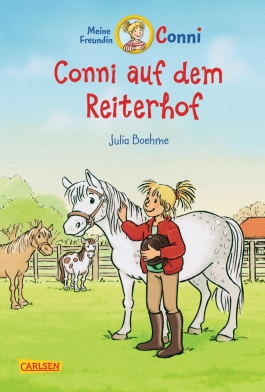 Conni-Erzählbände 1: Conni auf dem Reiterhof (farbig illustriert)