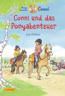 Conni-Erzählbände 27: Conni und das Ponyabenteuer