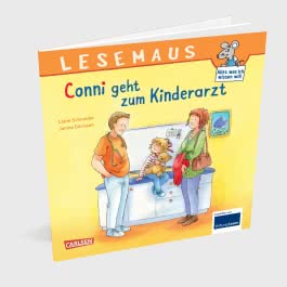 LESEMAUS 132: Conni geht zum Kinderarzt