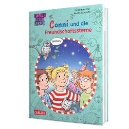 Lesen lernen mit Conni: Conni und die Freundschaftssterne 
