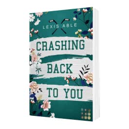 Crashing Back to You (»Back to You«-Reihe 2)