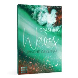 Crashing Waves. Irische Gezeiten