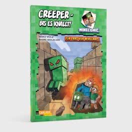 Creeper – bis es knallt! Für Fans von Minecraft