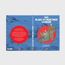 Blake und Mortimer: Das Blake und Mortimer Lexikon