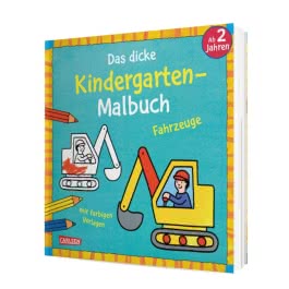 Das dicke Kindergarten-Malbuch: Fahrzeuge