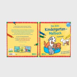 Ausmalbilder für Kita-Kinder: Das dicke Kindergarten-Malbuch: Tierkinder